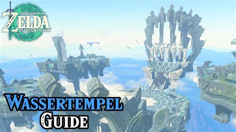 wassertempel tears of the kingdom|Zelda: Tears of the Kingdom: Wassertempel abschließen, Vier。